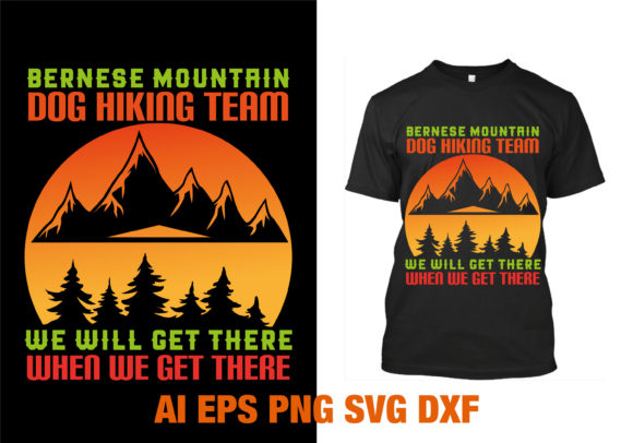 Bernese Mountain Dog Hiking Tees Design