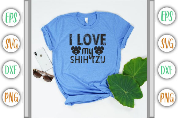 Dog Design, I Love My Shih Tzu